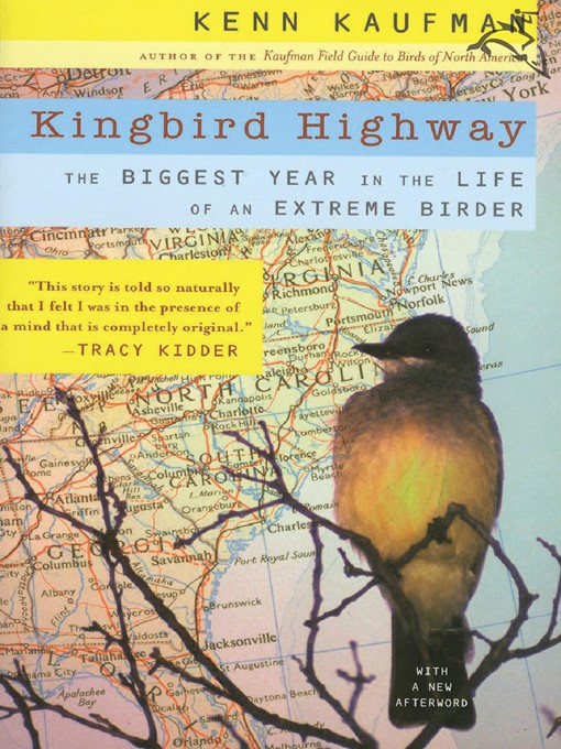 Title details for Kingbird Highway by Kenn Kaufman - Wait list